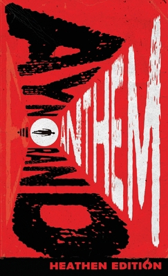 Anthem (Heathen Edition) 1963228219 Book Cover