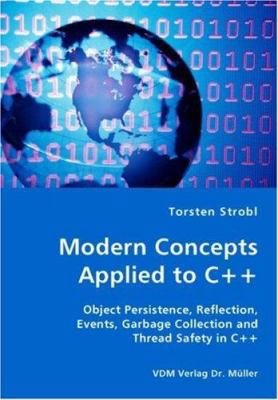 Modern Concepts Applied to C++ - Object Persist... 3836421380 Book Cover