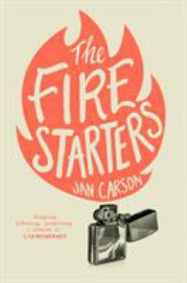 The Fire Starters 1781620466 Book Cover