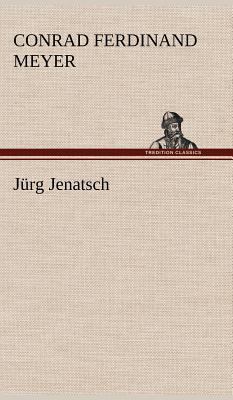 Jurg Jenatsch [German] 3847257099 Book Cover