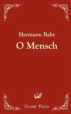 O Mensch [German] 3867415641 Book Cover