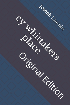 cy whittakers place: Original Edition B092P77357 Book Cover