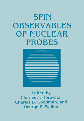 Spin Observables of Nuclear Probes 0306431106 Book Cover