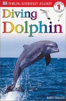 DK Readers L1: Diving Dolphin 0789473569 Book Cover