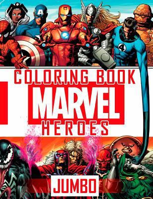 MARVEL Heroes JUMBO Coloring Book : Avengers, Guardians of the Galaxy, Spiderman, Deadpool, Antman, Black Panther, Ironman, Captain of America, Hulk, Thor, Black Widow, Groot, Star Lord, Rocket Raccoo