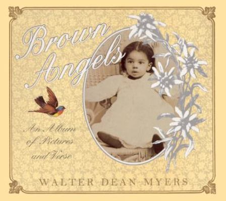 Brown Angels: An Album of Pictures and Verse 0613002083 Book Cover