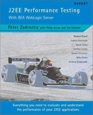 J2ee Performance Testing with Bea Weblogic Server 159059181X Book Cover