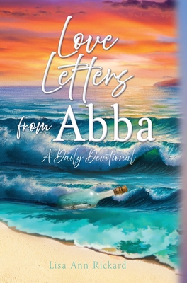 Love Letters from Abba: A Daily Devotional B0DN3ZKXZ3 Book Cover