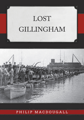 Lost Gillingham 139811748X Book Cover