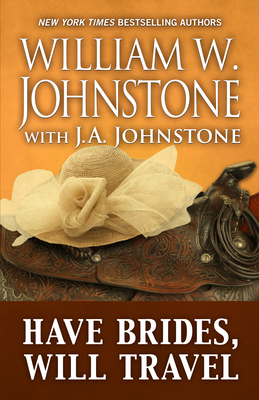 Have Brides, Will Travel [Large Print] 1432867768 Book Cover