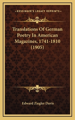 Translations of German Poetry in American Magaz... 1164285971 Book Cover