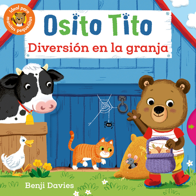 Osito Tito: Diversión En La Granja [Spanish] 1536256463 Book Cover