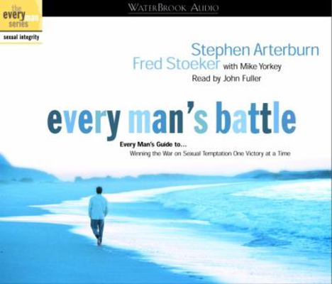 Every Man's Battle Audio: Every Man's Guide to ... 1578567149 Book Cover