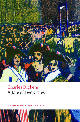 A Tale of Two Cities 0199536236 Book Cover