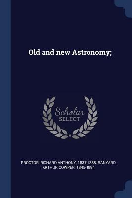 Old and new Astronomy; 1376726076 Book Cover