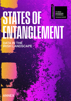 States of Entanglement: Data in the Irish Lands... 1948765594 Book Cover