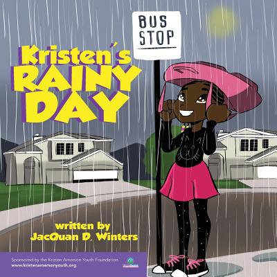 Kristen's Rainy Day 0692173811 Book Cover