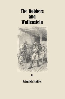 The Robbers and Wallenstein 163600184X Book Cover