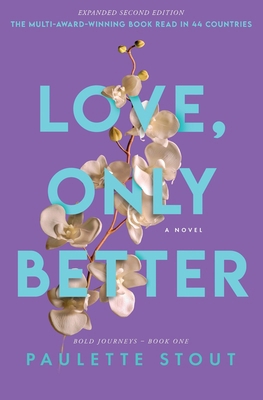 Love, Only Better: A Novel - Expanded Second Ed... B0FTVPKNLG Book Cover