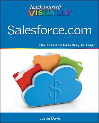 Teach Yourself VISUALLY Salesforce.com 1118551591 Book Cover
