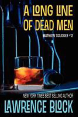 A Long Line of Dead Men 1937698920 Book Cover