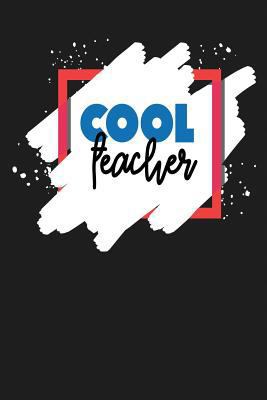 Cool Teacher 1790979862 Book Cover