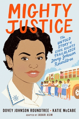 Mighty Justice (Young Readers' Edition): The Un... 1250229006 Book Cover