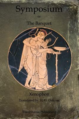 Symposium: or The Banquet 146802406X Book Cover