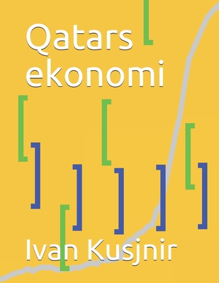 Qatars ekonomi [Swedish] B09328F9YY Book Cover