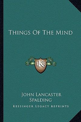 Things Of The Mind 1163233889 Book Cover