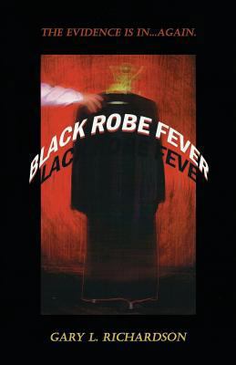 Black Robe Fever 1681187078 Book Cover
