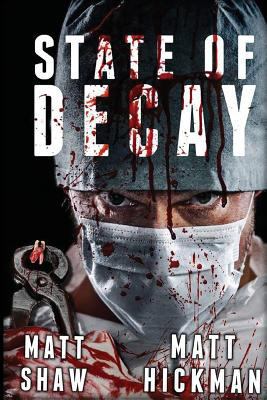 State of Decay 1545133166 Book Cover