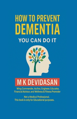 How to Prevent Dementia B0GGYBTQDV Book Cover
