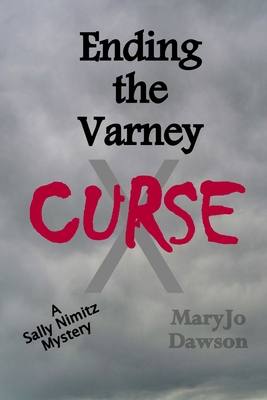 Ending the Varney Curse 1535480521 Book Cover