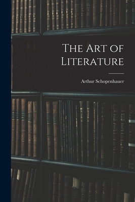 The Art of Literature 1019073853 Book Cover