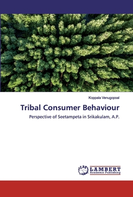 Tribal Consumer Behaviour 6200324484 Book Cover