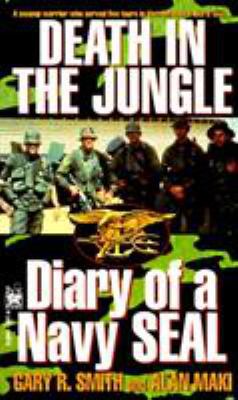 Death in the Jungle: Diary of a Navy Seal 0804113416 Book Cover