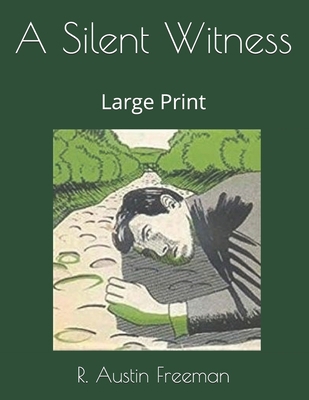 A Silent Witness: Large Print 1696908612 Book Cover