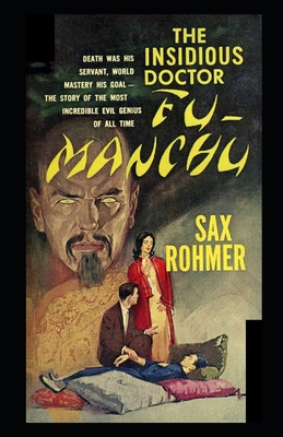 Paperback The Insidious Dr. Fu-Manchu Illustrated Book