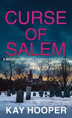 Curse of Salem: A Bishop/Special Crimes Unit Novel [Large Print] 1638082006 Book Cover