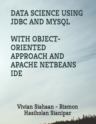 Data Science Using JDBC and MySQL with Object-O... B0C47TBMN8 Book Cover