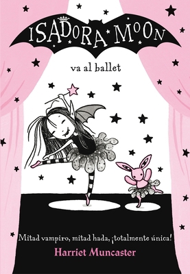 Isadora Moon Va Al Ballet / Isadora Moon Goes t... [Spanish] 8420485845 Book Cover