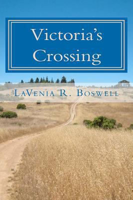 Victoria's Crossing 1456566512 Book Cover