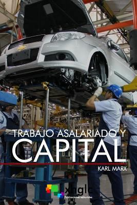 Trabajo asalariado y Capital [Spanish] 1976401518 Book Cover