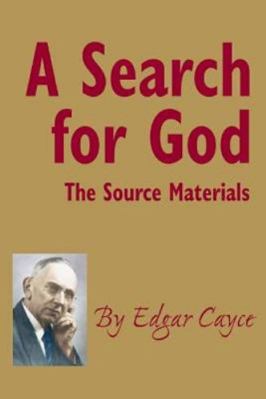 A Search for God: The Source Materials 087604352X Book Cover