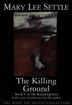 The Killing Ground: Book V of the Beulah Quintet 1570031185 Book Cover