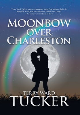 Moonbow Over Charleston Book Cover