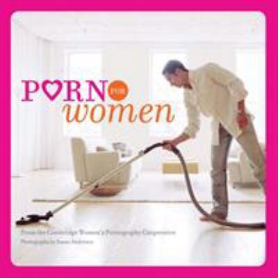 Porn for Women: (Funny Books for Women, Books f... B00342VE2E Book Cover