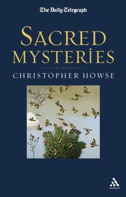 Sacred Mysteries: A Daily Telegraph Book 0826494978 Book Cover