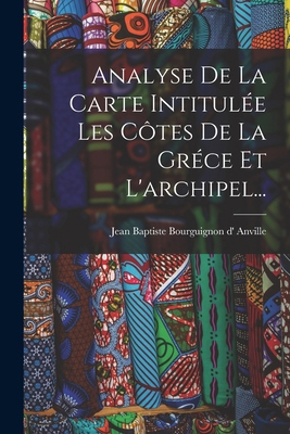 Analyse De La Carte Intitulée Les Côtes De La G... [French] 1018755810 Book Cover